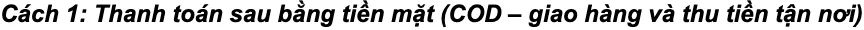 Bold italic Vietnamese line naming cash on delivery as the first payment method on ShopeeFood